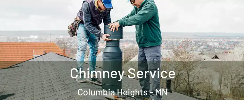  Chimney Service Columbia Heights - MN