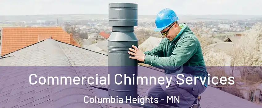  Commercial Chimney Services Columbia Heights - MN